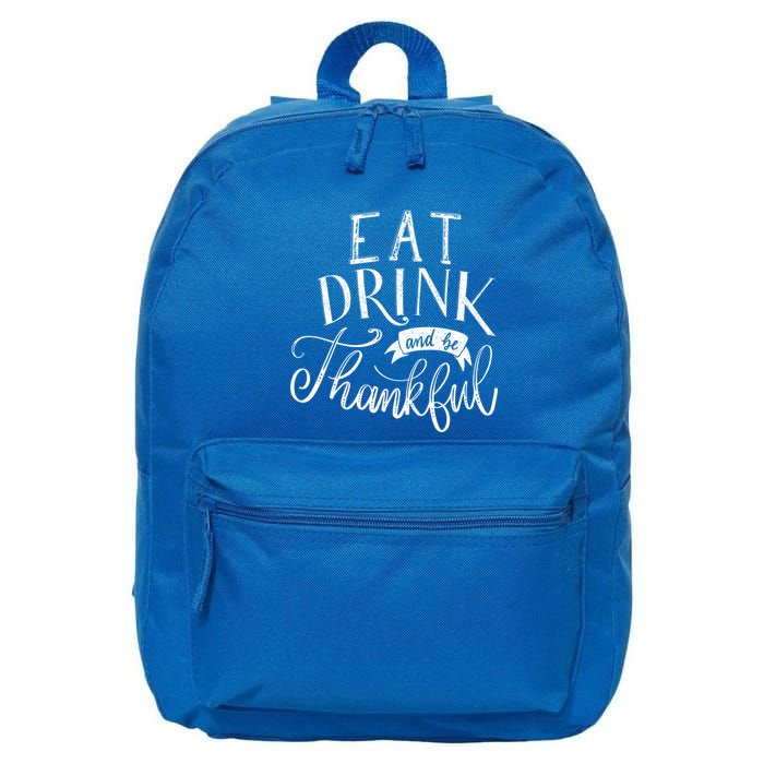 Eat And Be Thankful Gift 16 in Basic Backpack