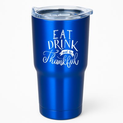Eat And Be Thankful Gift Tumbler