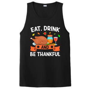 Eat And Be Thankful Thanks Giving Funny Thanksgiving Gift PosiCharge Competitor Tank