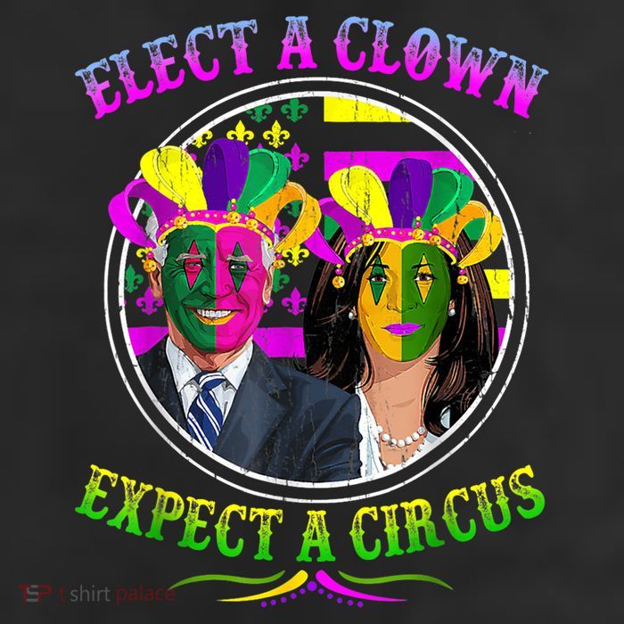 Elect A Clown Expect A Circus Funny Anti Biden Mardi Gras Cool Comfort Performance Bucket Hat