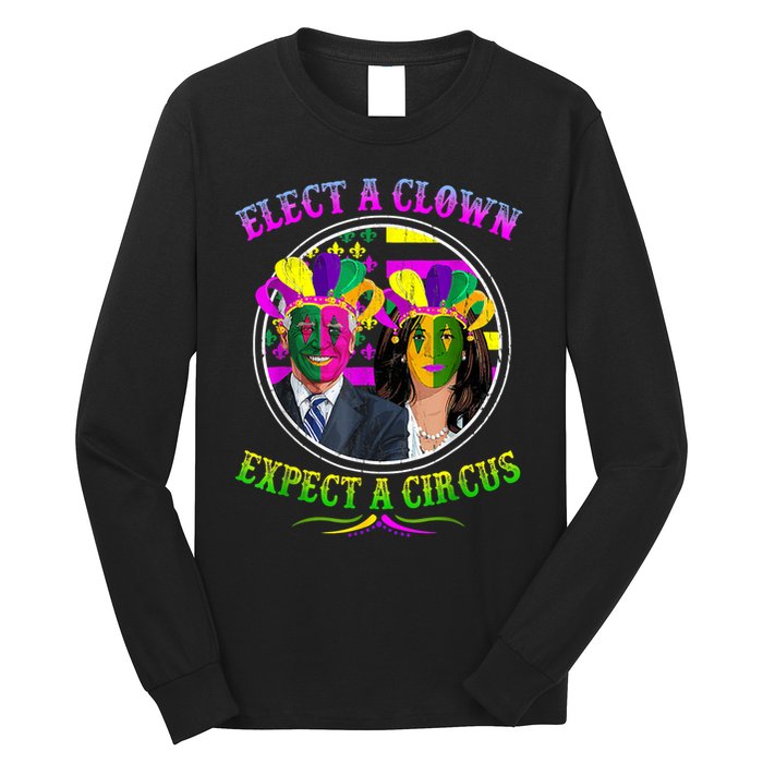 Elect A Clown Expect A Circus Funny Anti Biden Mardi Gras Long Sleeve Shirt