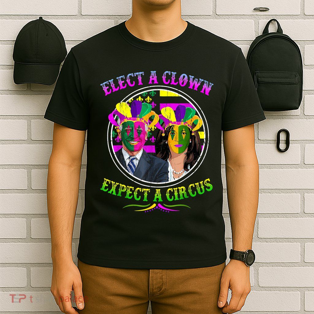 Elect A Clown Expect A Circus Funny Anti Biden Mardi Gras T-Shirt