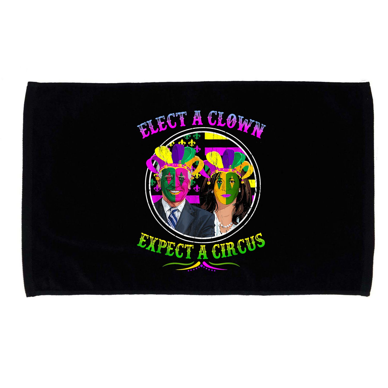 Elect A Clown Expect A Circus Funny Anti Biden Mardi Gras Microfiber Hand Towel