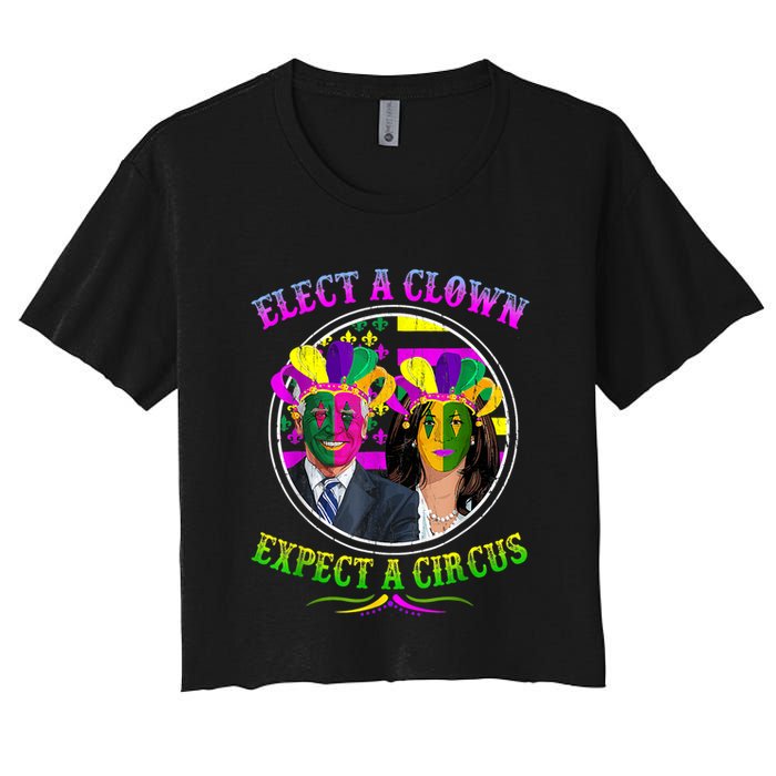 Elect A Clown Expect A Circus Funny Anti Biden Mardi Gras Women's Crop Top Tee