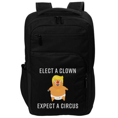 Elect A Clown Expect A Circus Impact Tech Backpack