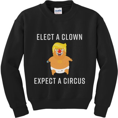 Elect A Clown Expect A Circus Kids Sweatshirt