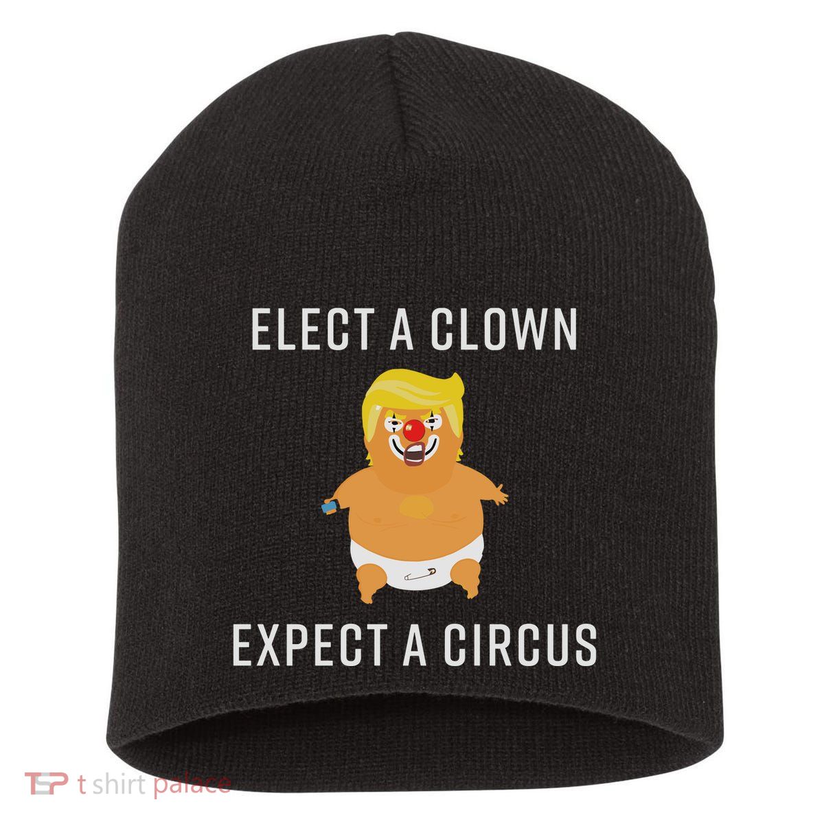 Elect A Clown Expect A Circus Short Acrylic Beanie