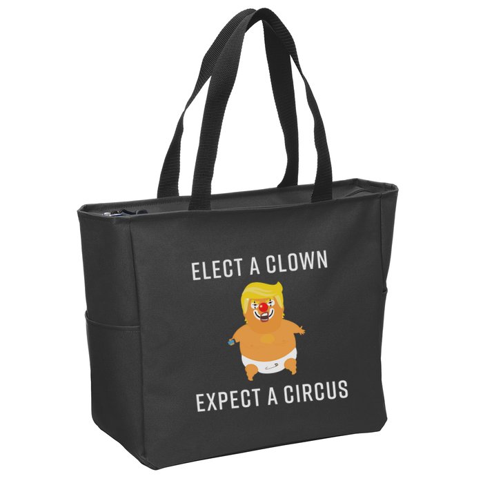 Elect A Clown Expect A Circus Zip Tote Bag