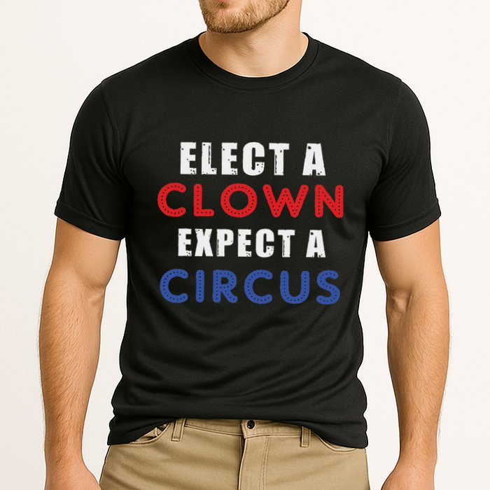 Elect A Clown Expect A Circus Design Anti Trump Cooling Performance Crew T-Shirt
