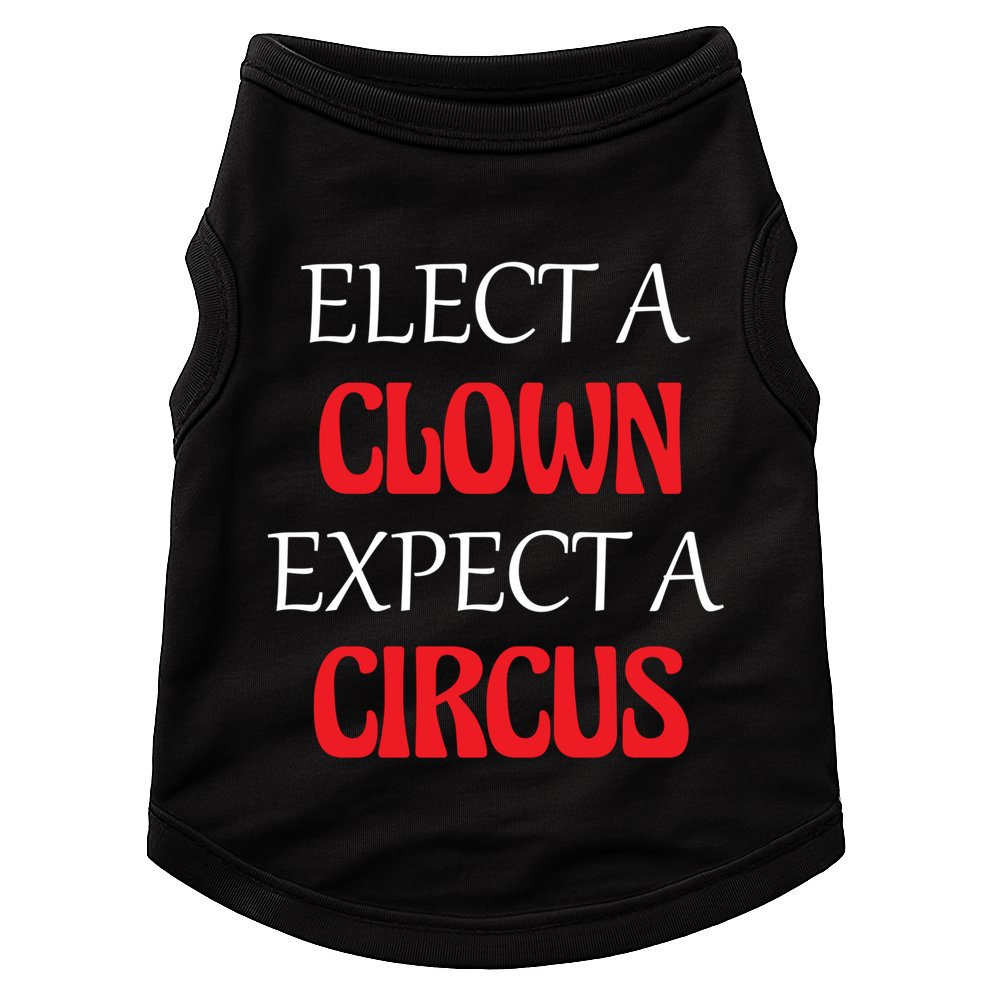 Elect A Clown Expect A Circus Funny Anti President Biden Meaningful Gift Doggie Tank