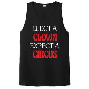 Elect A Clown Expect A Circus Funny Anti President Biden Meaningful Gift PosiCharge Competitor Tank