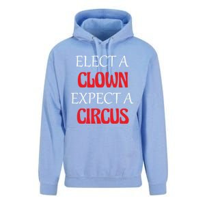 Elect A Clown Expect A Circus Funny Anti President Biden Meaningful Gift Unisex Surf Hoodie