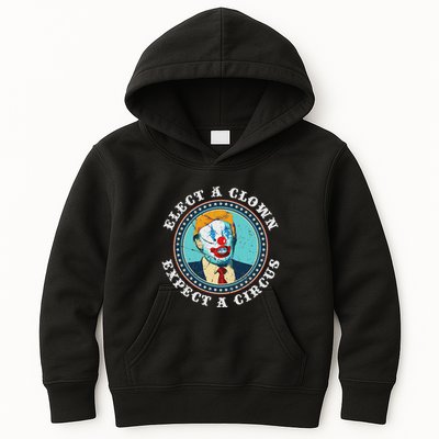 Elect A Clown Expect A Circus Anti Trump Kids Hoodie