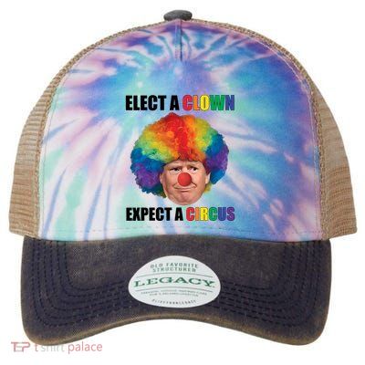 Elect A Clown Expect A Circus Legacy Tie Dye Trucker Hat