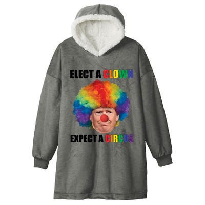 Elect A Clown Expect A Circus Hooded Wearable Blanket