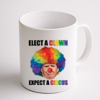 Elect A Clown Expect A Circus Mug
