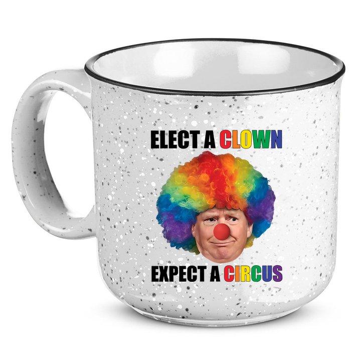 Elect A Clown Expect A Circus 15oz Campfire Ceramic Mug
