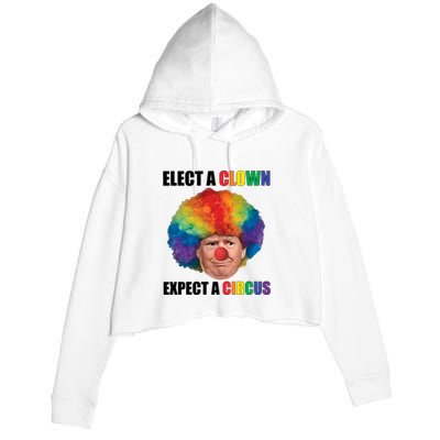 Elect A Clown Expect A Circus Crop Fleece Hoodie