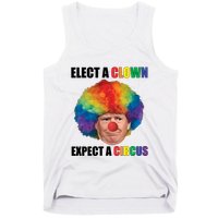 Elect A Clown Expect A Circus Tank Top