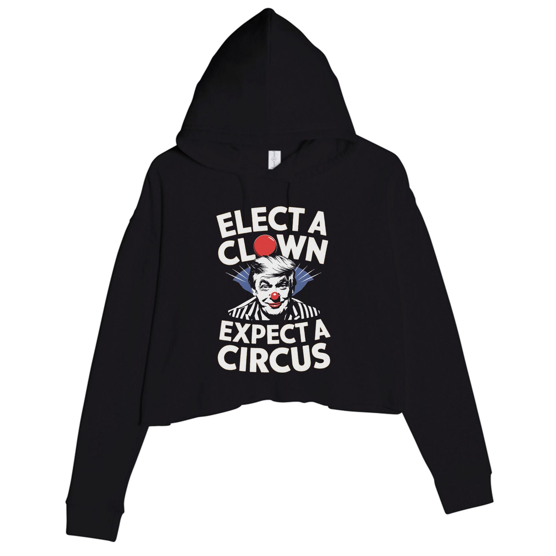 Elect A Clown Expect A Circus Impeach Trump Anti Trump Crop Fleece Hoodie