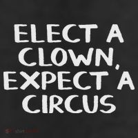 Elect A Clown Expect A Circus 11oz C Handle Ceramic Mug