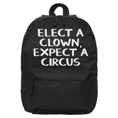 Elect A Clown Expect A Circus 16 in Basic Backpack