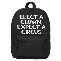 Elect A Clown Expect A Circus 16 in Basic Backpack