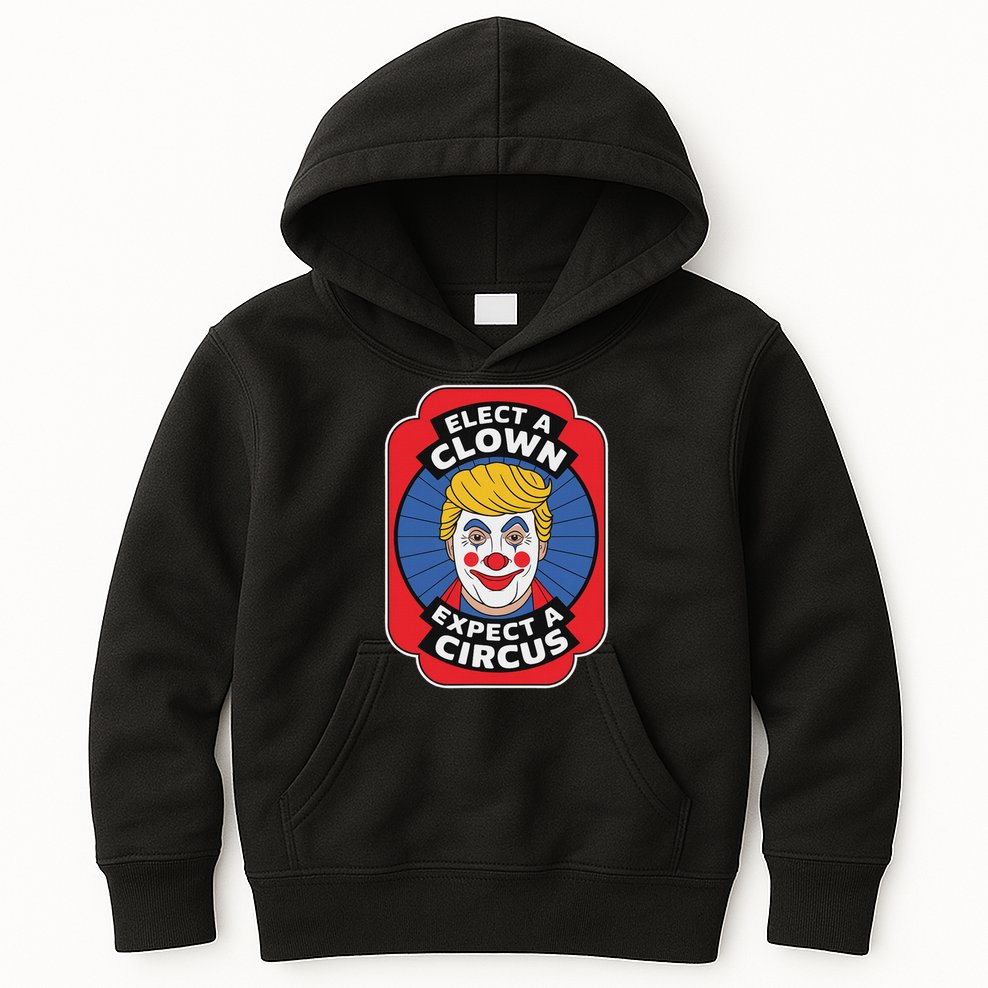 Elect A Clown Expect A Circus Impeach Trump Anti Trump  Kids Hoodie