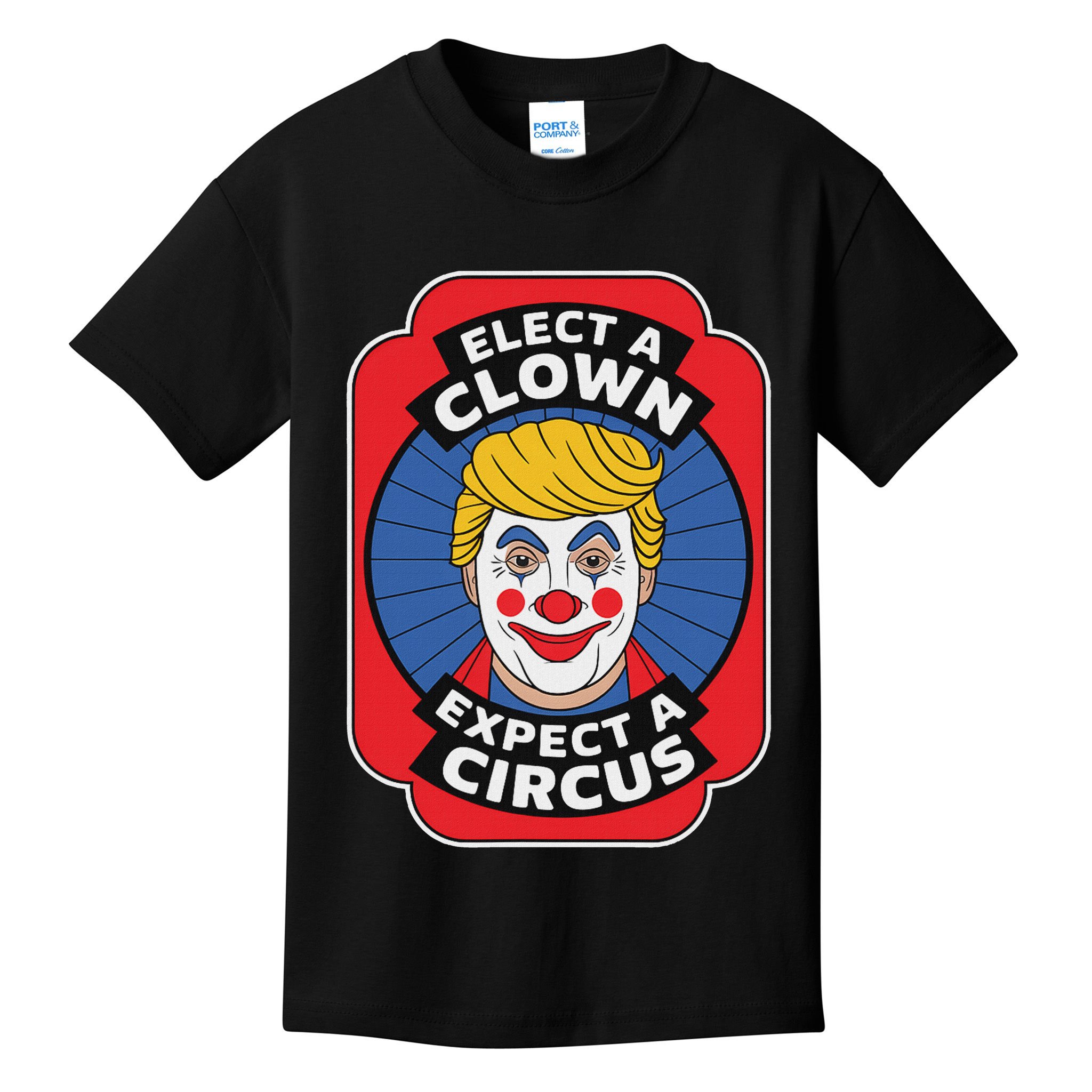 Elect A Clown Expect A Circus Impeach Trump Anti Trump  Kids T-Shirt