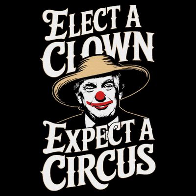 Elect A Clown Expect A Circus Impeach Trump Anti Trump T-Shirt