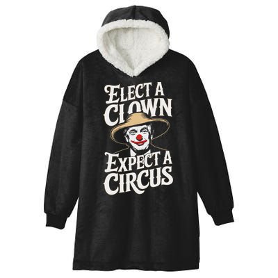 Elect A Clown Expect A Circus Impeach Trump Anti Trump Hooded Wearable Blanket
