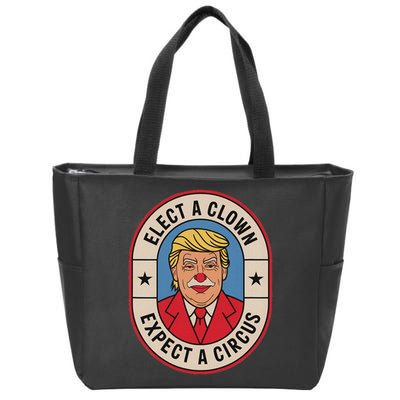 Elect A Clown Expect A Circus Impeach Trump Anti Trump  Zip Tote Bag