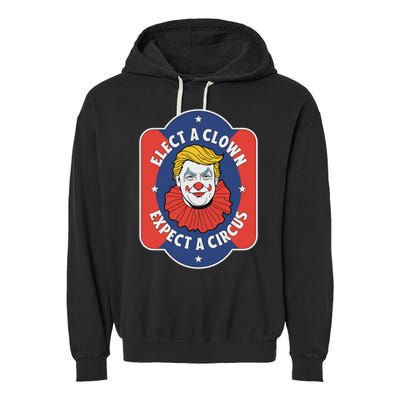 Elect A Clown Expect A Circus Impeach Trump Anti Trump Garment-Dyed Fleece Hoodie
