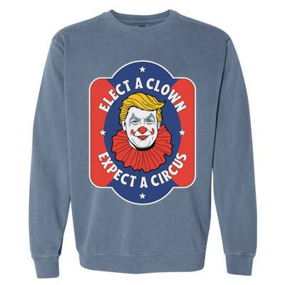Elect A Clown Expect A Circus Impeach Trump Anti Trump Garment-Dyed Sweatshirt