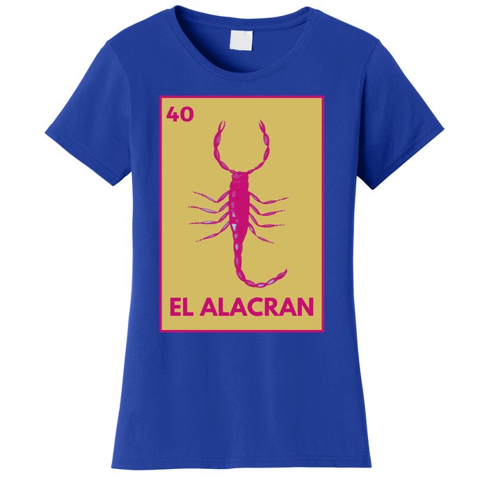 El AlacráN Card Mexican Lottery Card Funny Gift Women's T-Shirt