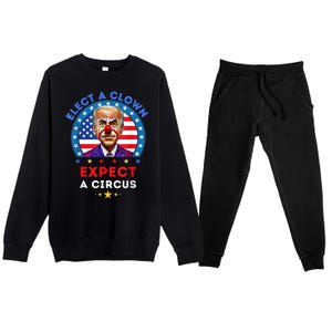 Elect A Clown Expect A Circus Funny Anti Biden Political Premium Crewneck Sweatsuit Set