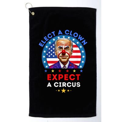 Elect A Clown Expect A Circus Funny Anti Biden Political Platinum Collection Golf Towel