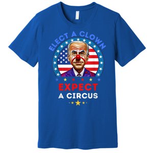 Elect A Clown Expect A Circus Funny Anti Biden Political Premium T-Shirt