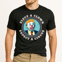 Elect A Clown Expect A Circus Antitrump Performance Shirt