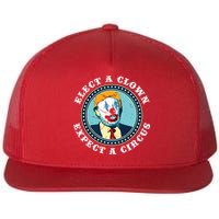 Elect A Clown Expect A Circus Antitrump Flat Bill Trucker Hat