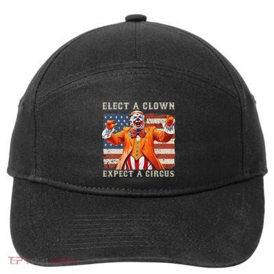 Elect A Clown Expect A Circus Usa Flag 7-Panel Snapback Hat
