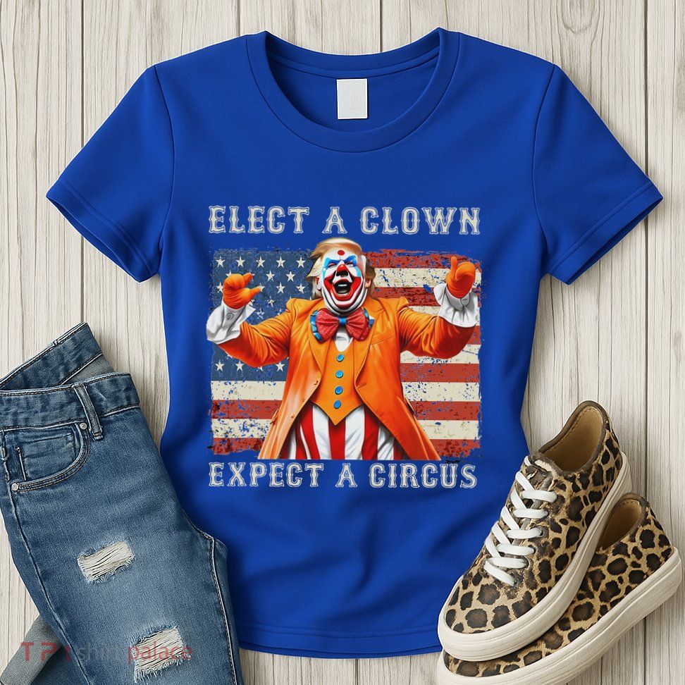 Elect A Clown Expect A Circus Usa Flag Womens T-Shirt