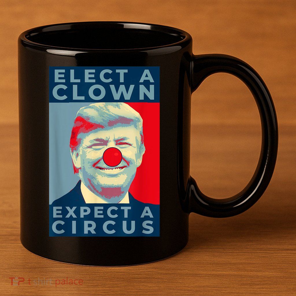 Elect A Clown Expect A Circus Impeach Antitrump Funny 11oz C Handle Ceramic Mug