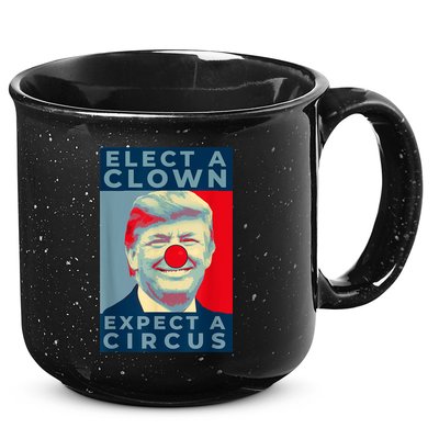 Elect A Clown Expect A Circus Impeach Antitrump Funny 15oz Campfire Ceramic Mug