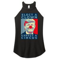 Elect A Clown Expect A Circus Impeach Antitrump Funny Women's Perfect Tri Rocker Tank