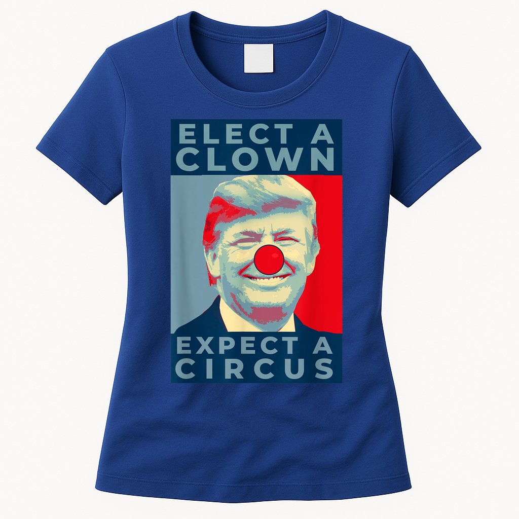 Elect A Clown Expect A Circus Impeach Antitrump Funny Womens T-Shirt