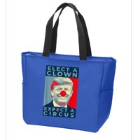 Elect A Clown Expect A Circus Impeach Antitrump Funny Zip Tote Bag
