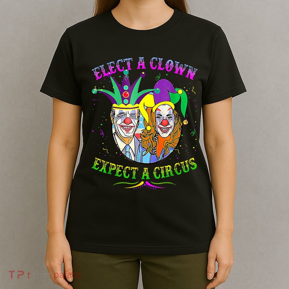 Elect A Clown Expect A Circus Funny Anti Biden Mardi Gras T-Shirt