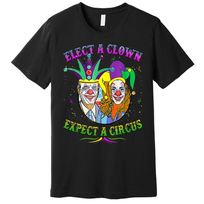 Elect A Clown Expect A Circus Funny Anti Biden Mardi Gras Premium T-Shirt