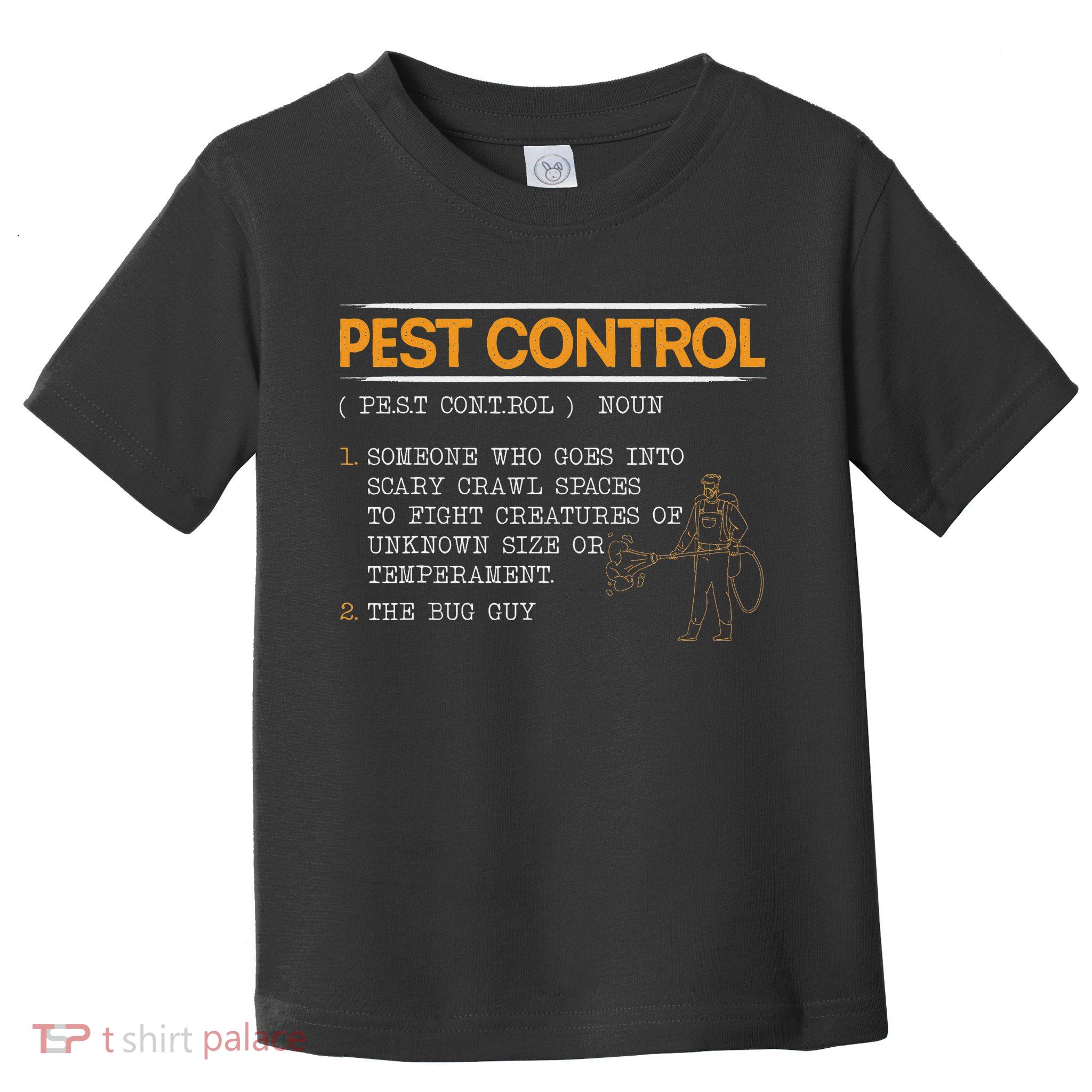 Exterminator Animal Control Pest Control Toddler T-Shirt